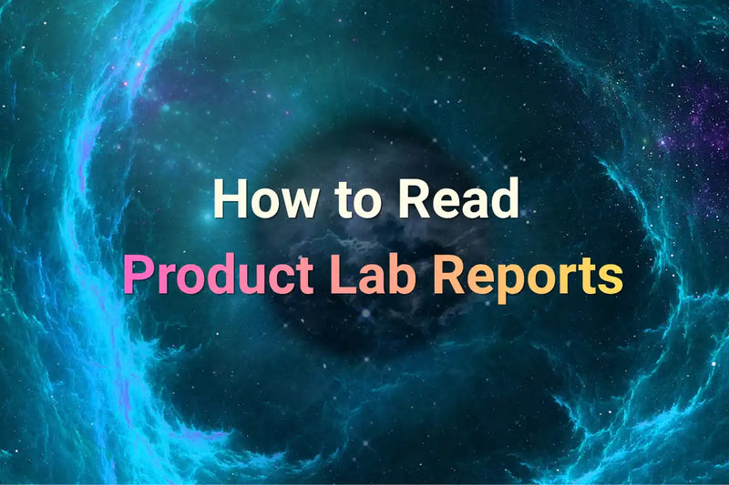 How to Read Hemp Product Lab Reports